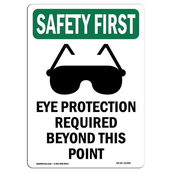 Signmission OSHA Sign, Eye Protection Required, 18in X 12in Alum, 12" W, 18" H, Portrait, OS-SF-A-1218-V-11096 OS-SF-A-1218-V-11096 - main